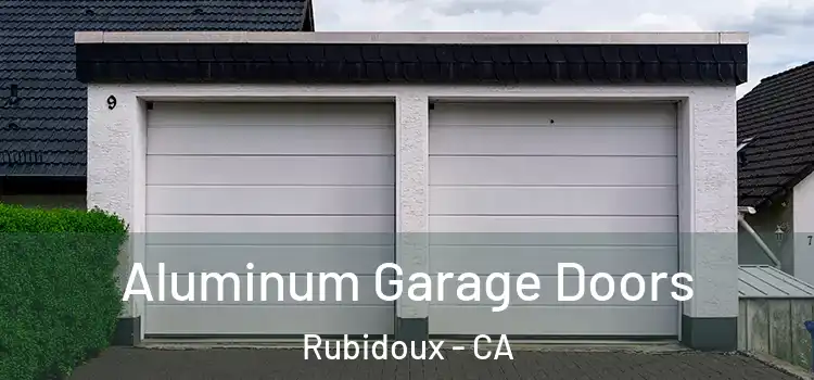  Aluminum Garage Doors Rubidoux - CA