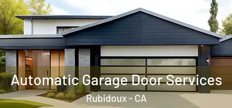  Automatic Garage Door Services Rubidoux - CA