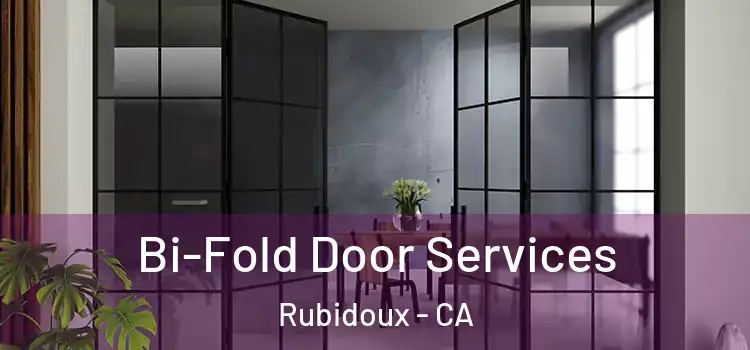Bi-Fold Door Services Rubidoux - CA