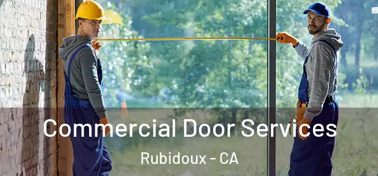 Commercial Door Services Rubidoux - CA