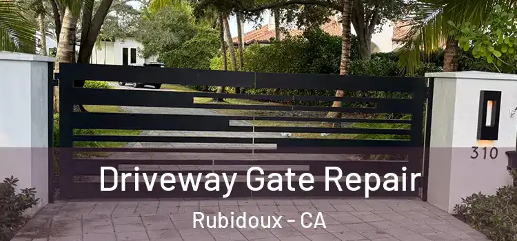 Driveway Gate Repair Rubidoux - CA
