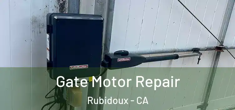 Gate Motor Repair Rubidoux - CA
