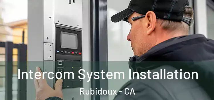 Intercom System Installation Rubidoux - CA
