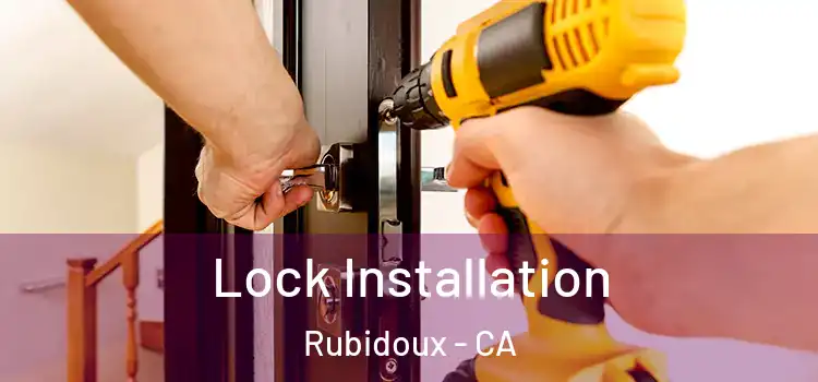 Lock Installation Rubidoux - CA