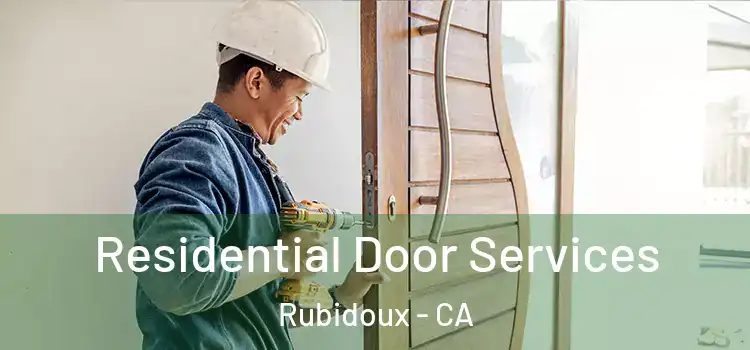 Residential Door Services Rubidoux - CA
